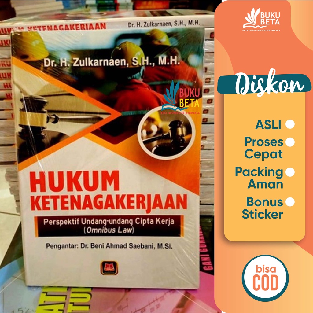 Hukum Ketenagakerjaan Perspektif Undang-Undang Cipta Kerja - Zulkarnaen