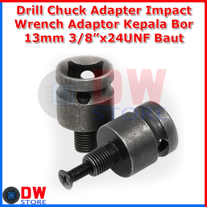 Adaptor Kepala Bor 13mm Drill Chuck Impact Wrench 3/8"x24UNF 3/8-24UNF