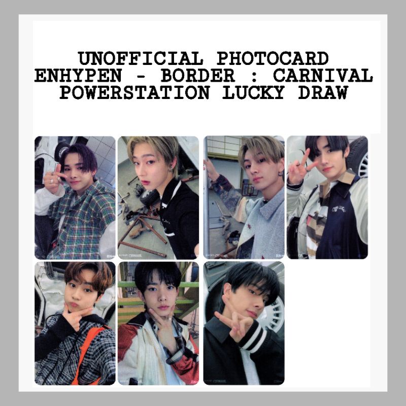 UNOFFICIAL PHOTOCARD ENHYPEN - BORDER : CARNIVAL POWERSTATION LUCKY DRAW MURAH KPOP