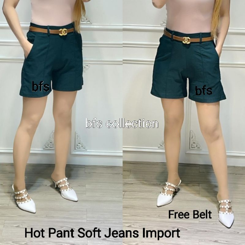 Hot Pant Soft Jeans Stretch Import free belt G.C