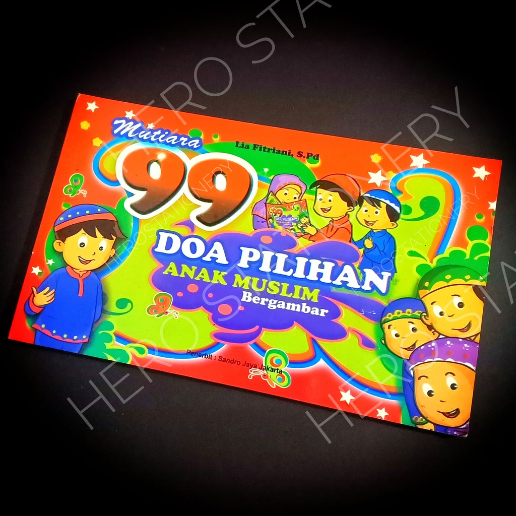 Buku pendidikan muslim 99 doa pilihan anak muslim