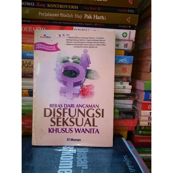 BUKU ORIGINAL BEBAS DARI ANCAMAN DISFUNGSI SEKSUAL KHUSUS WANITA