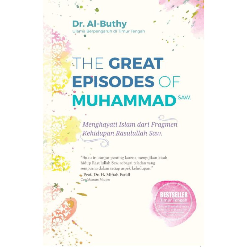 THE GREAT EPISODES OF MUHAMMAD ﷺ