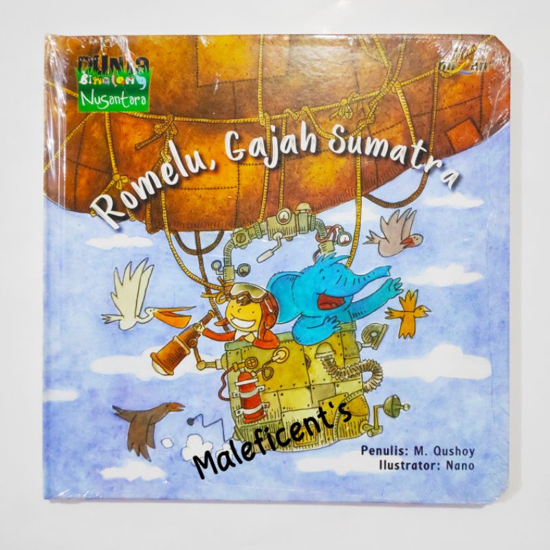 [Hardcover] Dongeng Dunia Binatang Nusantara: Romelu Gajah Sumatra