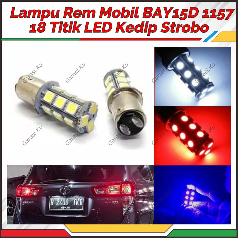 LAMPU REM MOBIL LED KEDIP STROB0 POWER BRIGHT 18 MATA BAYONET KAKI 2 PREMIUM: AGYA AVANZA INNOVA FOR
