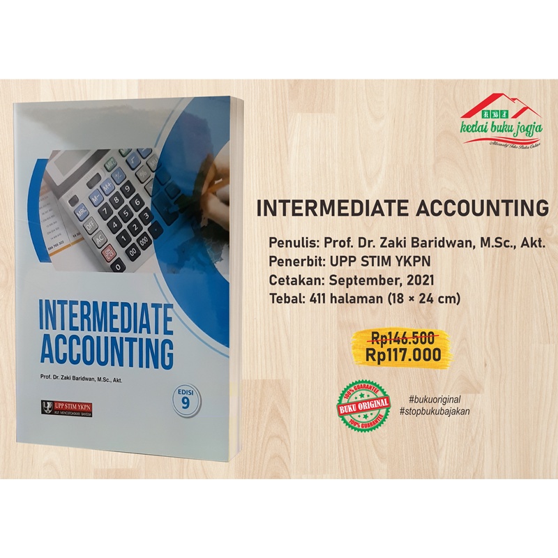 Jual Buku INTERMEDIATE ACCOUNTING - Prof. Dr. Zaki Baridwan, M.Sc., Akt ...