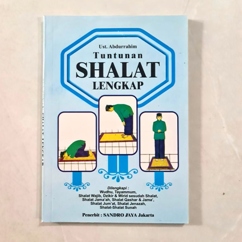 Murah !!! Buku Tuntunan Shalat Lengkap Dilengkapi Gambar