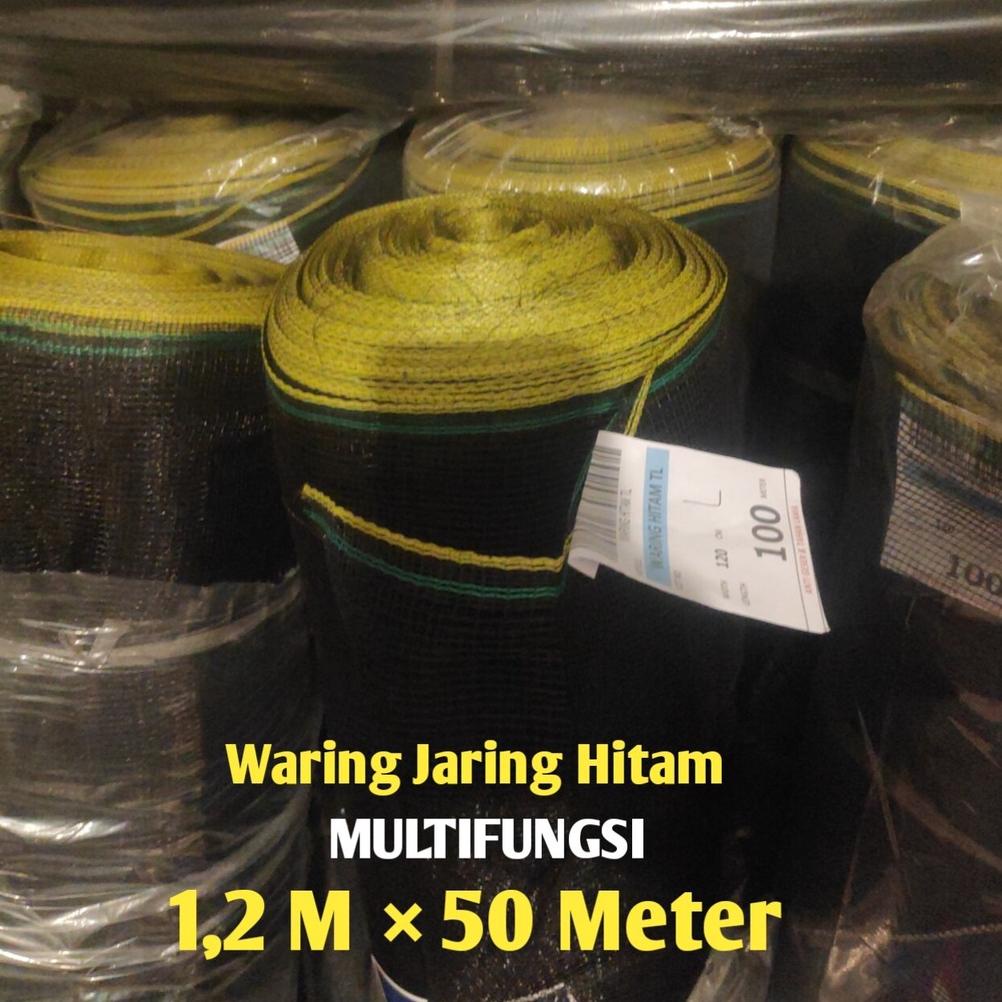 JARING WARING 1 ROLL PANJANG 50 METER  TINGGI 120CM - JARING HITAM WARING / WARING HITAM / JARING TL