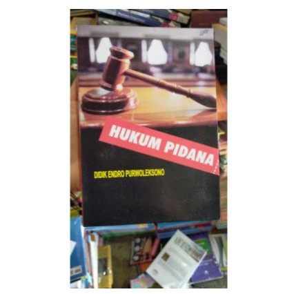 BUKU HUKUM ACARA PIDANA / HUKUM PIDANA - DIDIK ENDRO PURWOLEKSONO-1