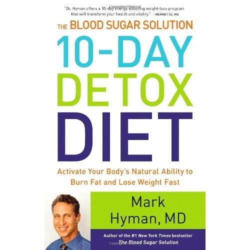 

Mark Hyman - The Blood Sugar Solution 10-Day Detox Diet