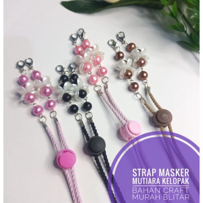 strap masker mutiara kelopak