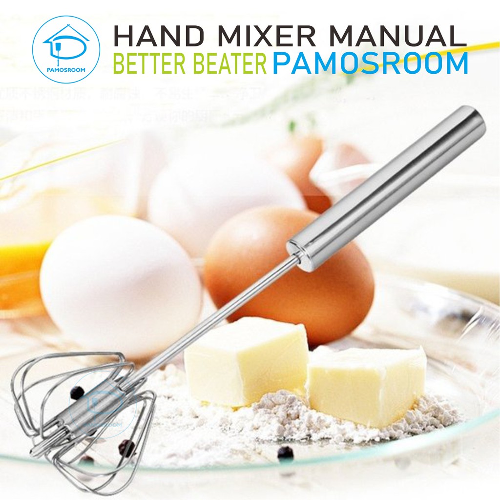 Pamosroom Hand Mixer Manual Better Beater Alat Pengocok Adonan Whisk Kocokan Telur Manual stainless