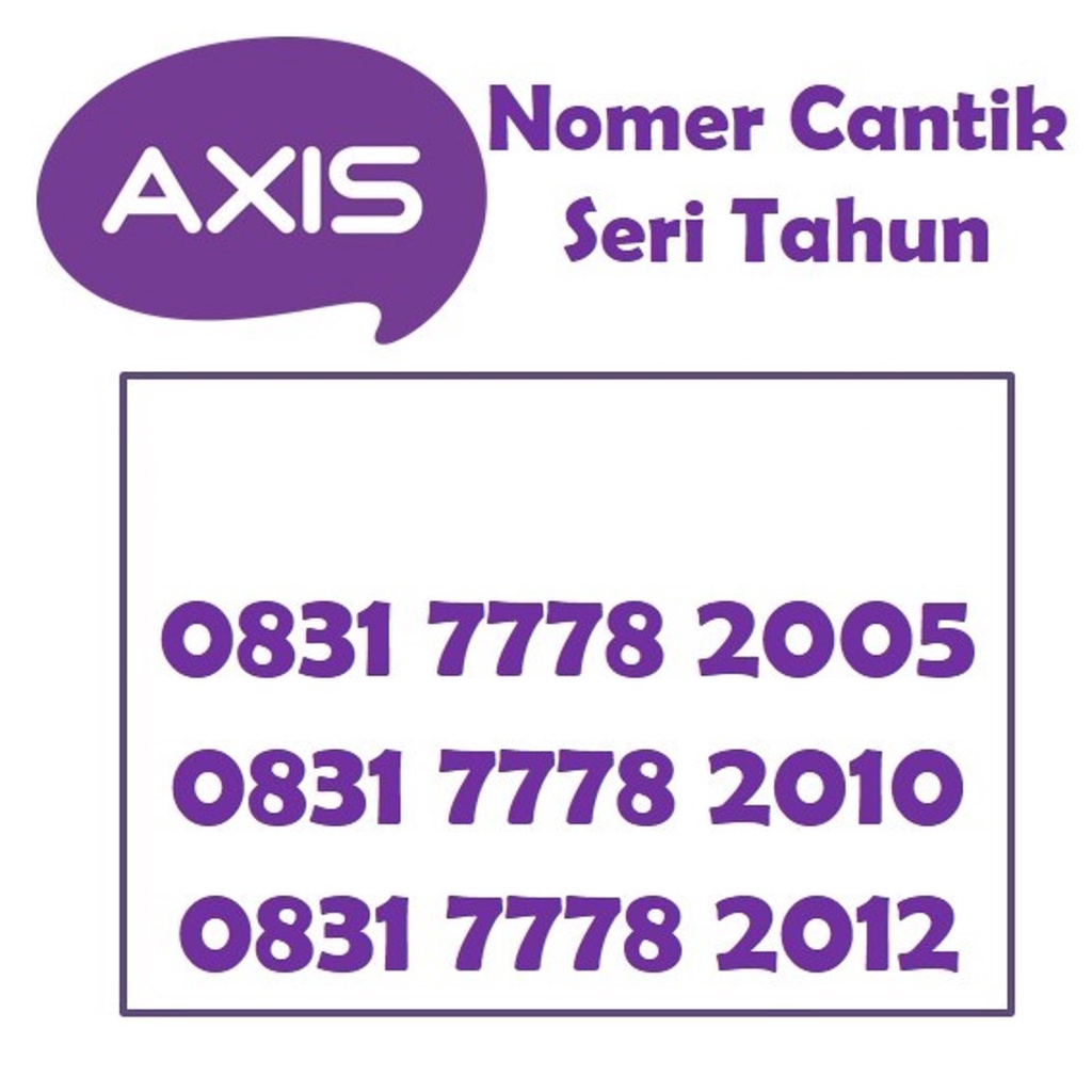 Nomor Cantik Kartu seri Tahun Perdana AXIS 4G Tahun 2001 2005 2010 2012