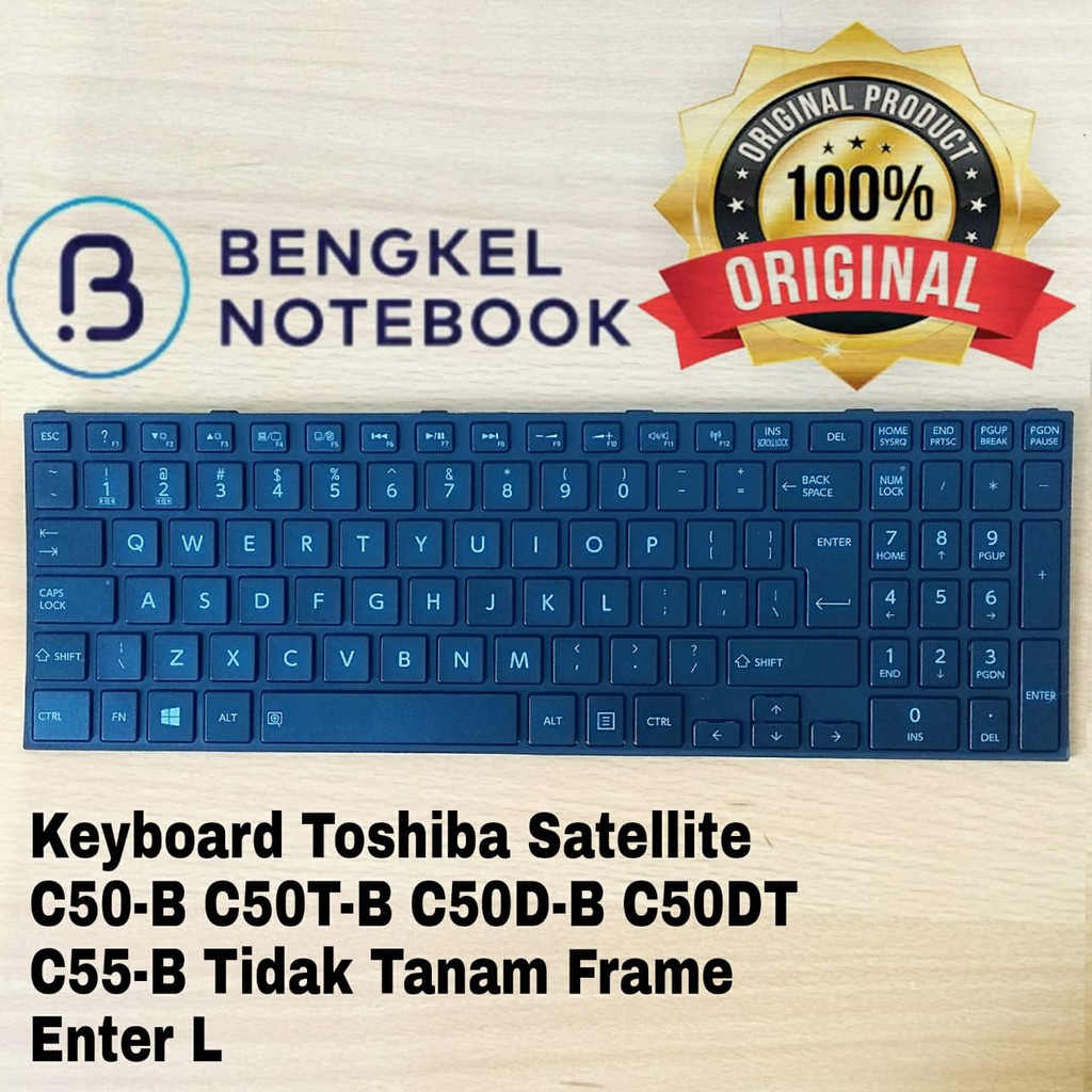 Keyboard Toshiba Satellite C50-B C50T-B C50D-B C50DT-B C55-B C55T-B C55D-B C55DT-B Tidak Tanam Ada Baut