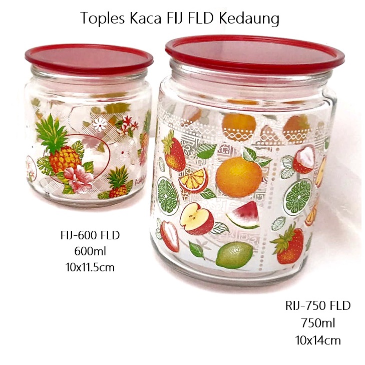 Toples Kaca FIJ FLD Kedaung 750ml &amp; 600ml