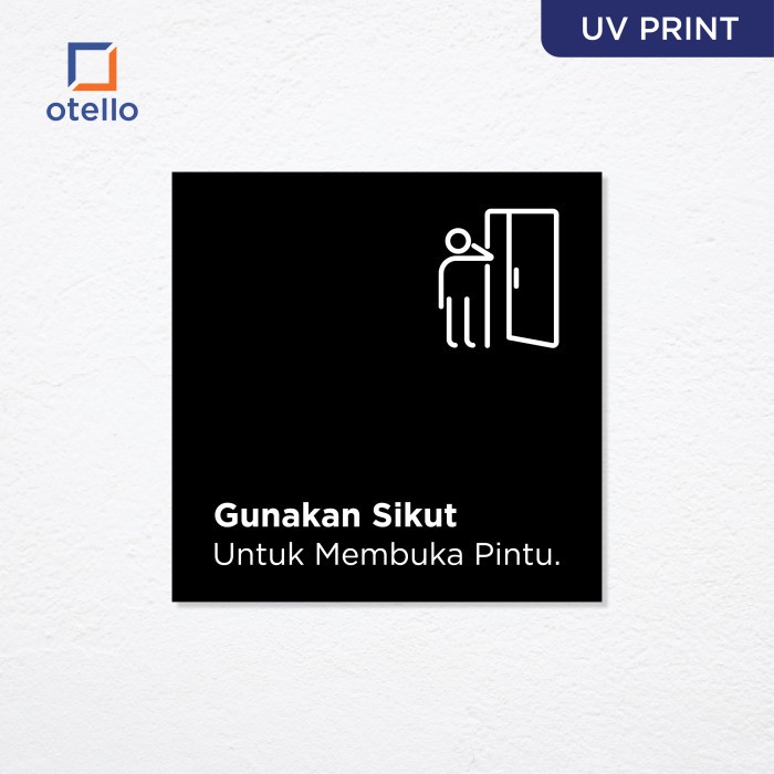 Gunakan Sikut Untuk Membuka Pintu Signage Papan Label Akrilik Print