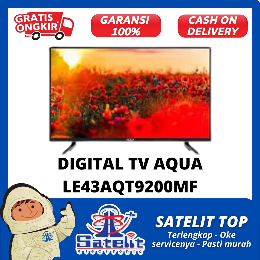 LED TV 43 INCH AQUA LE-43AQT9200MF