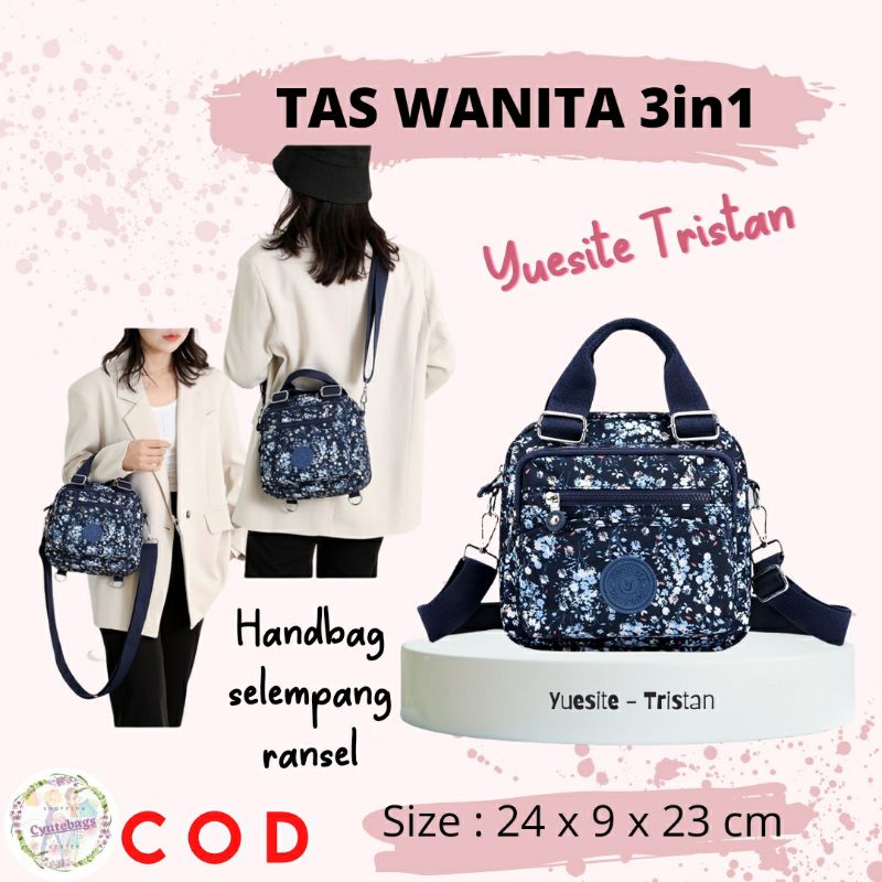 Tas wanita 3in1 tenteng selempang ransel small yuesite tristan original backpack cyutebags