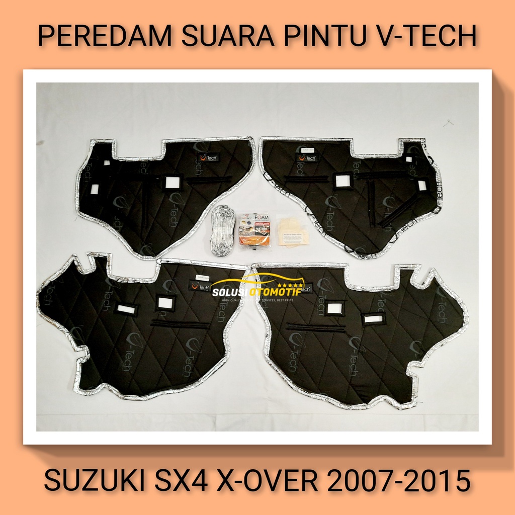 SUZUKI SX4 X-Over 2007-2015 Peredam Suara Pintu Mobil VTECH Ori bonus Peredam Noise Speaker