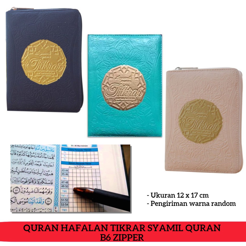 AL QURAN HAFALAN TIKRAR B6 ZIPPER SYAMIL QURAN