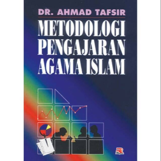METODOLOGI PENGAJARAN AGAMA ISLAM