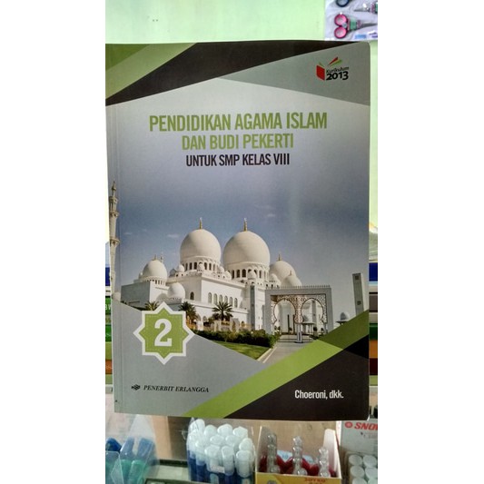 Pendidikan Agama Islam Dan Budi Pekerti Smp Kelas Viii K13n Shopee Indonesia