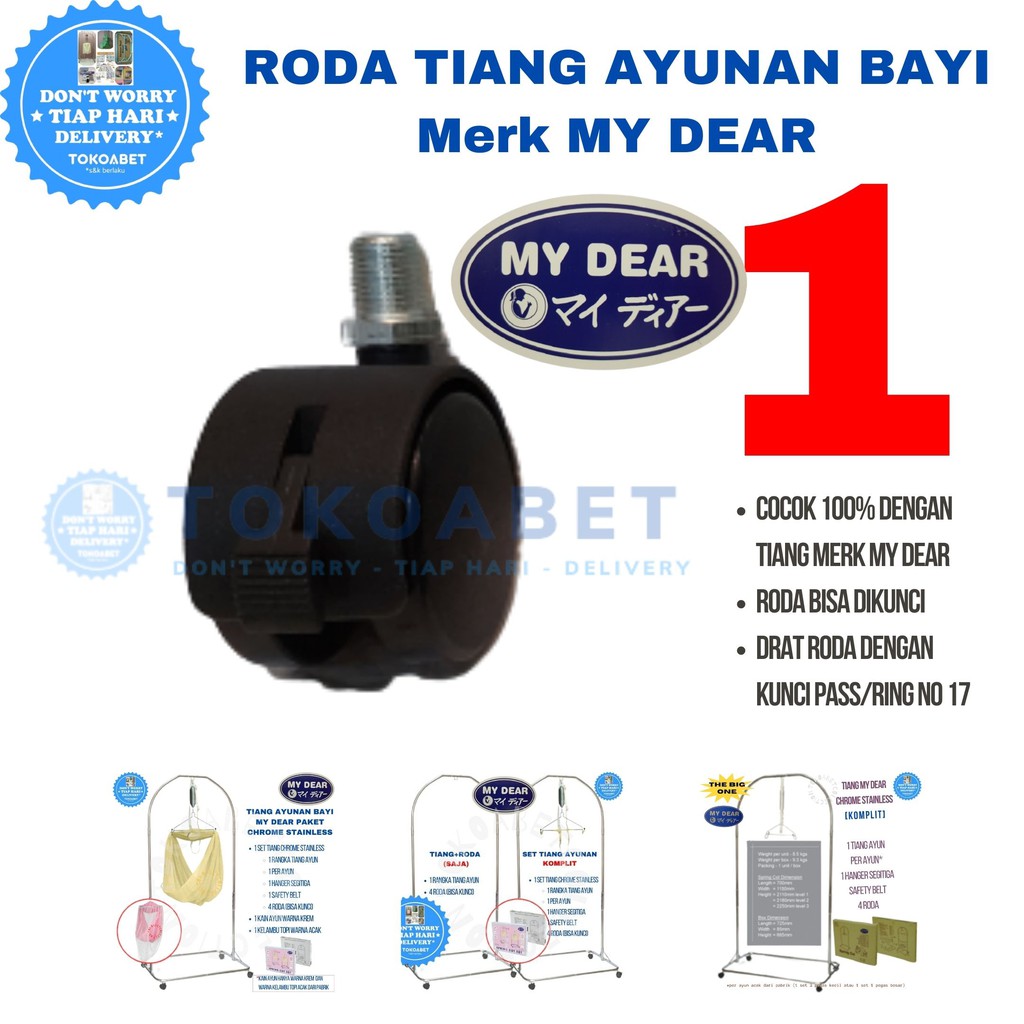 RODA Tiang Ayunan Bayi MY DEAR ORIGINAL Bisa Kunci dan Pasti COCOK 100% TOKOABET