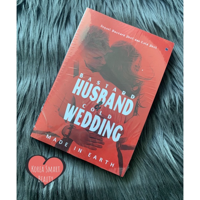 

DISKON SPESIAL NOVEL BASTARD HUSBAND AND COLD WEDDING - MADE IN EARTH TERBARU