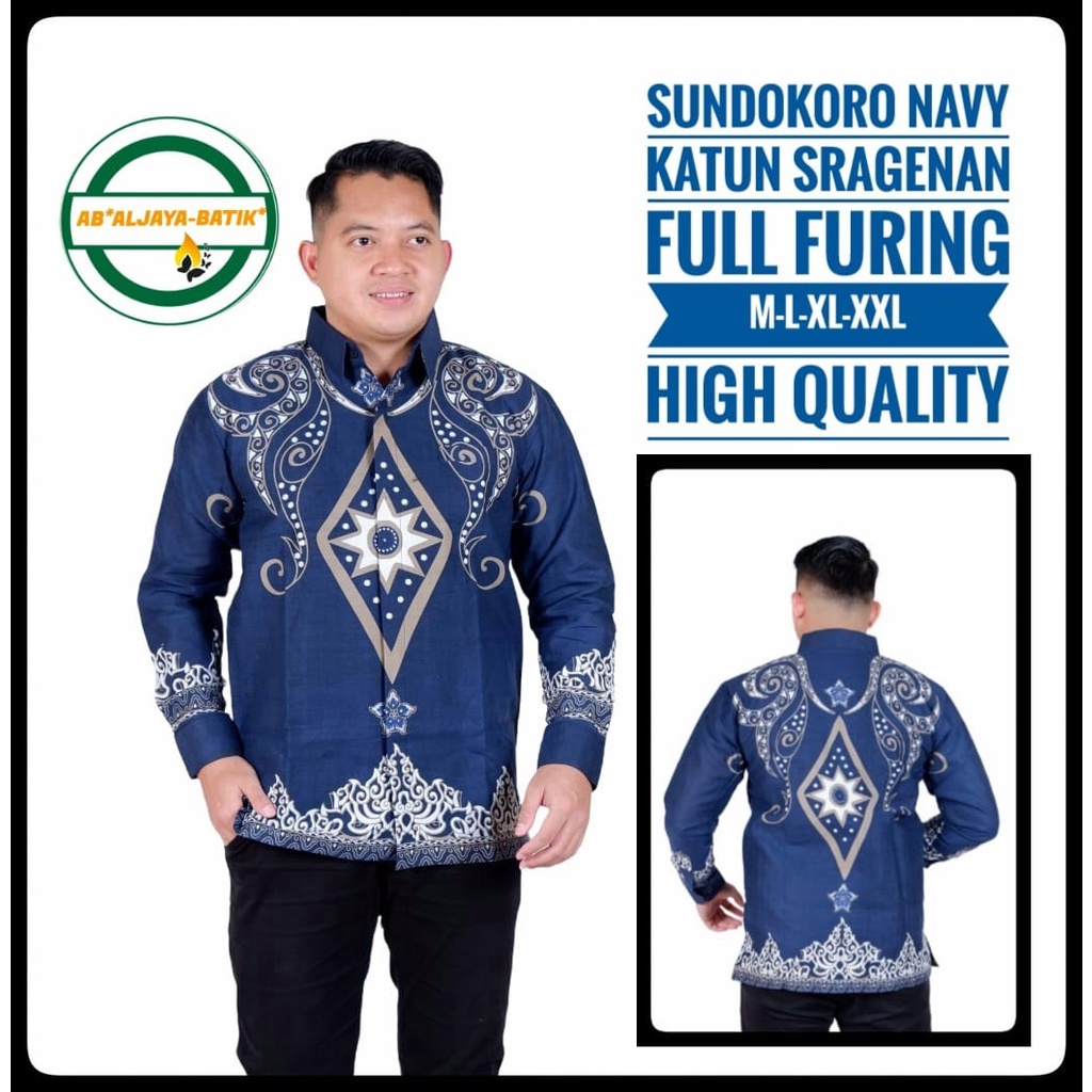 SUNDOKORO NAVY ALJAYA KEMEJA BAJU BATIK PRIA SOLO LENGAN PANJANG LAPIS FURING ATASAN BATIK PREMIUM MODERN KATUN HALUS BAUREKSO NAVY PARIKESIT MAROON SUNGUT PUTIH SISIK SOGAN OPO UNGU SUNGUT MERAH PARANG SINAR LAKESWARA AJI MERAH ANGSA KEMBAR  BABON ANGREM