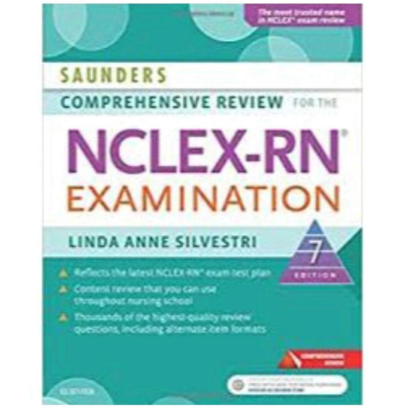 

Saunders Comprehensive Review for the NCLEX-RN ExaminationLinda Anne Silvestri