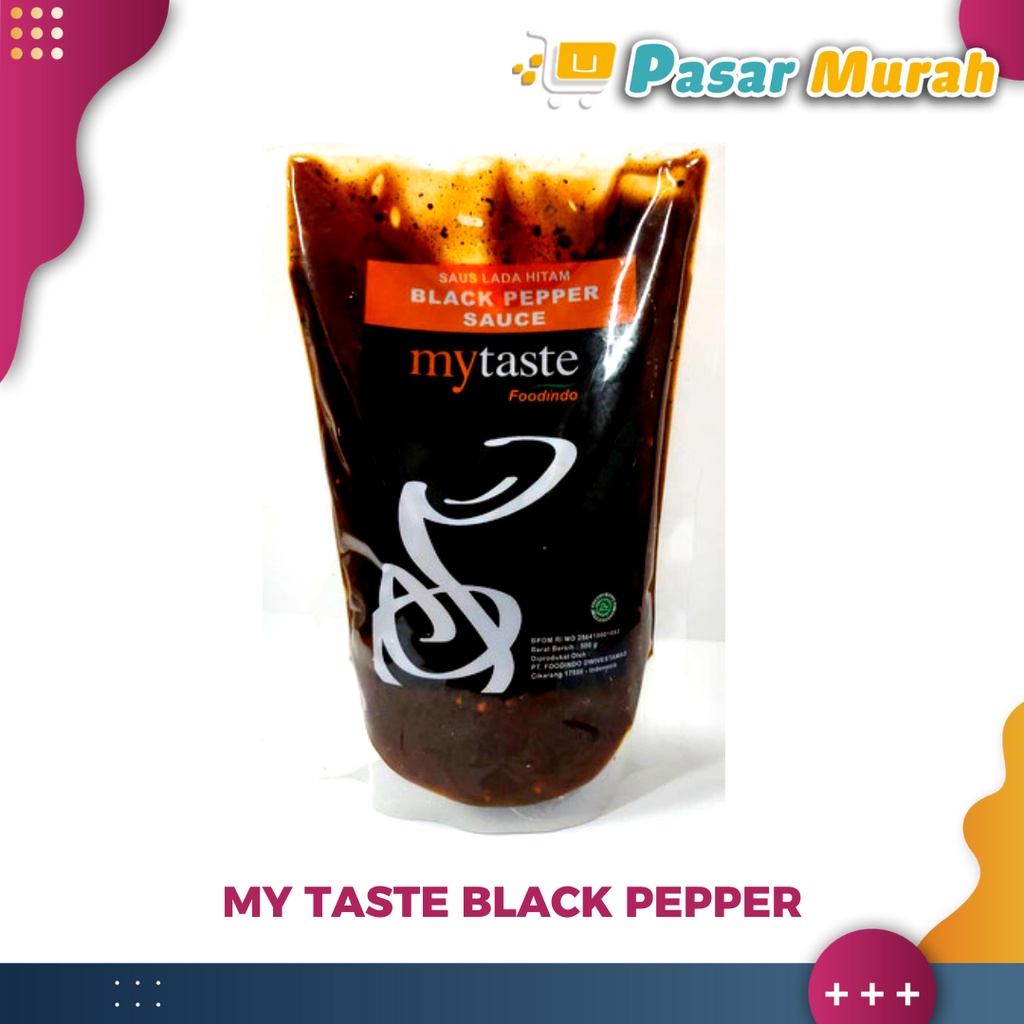 

My Taste Sauce Black Pepper 500 Gram