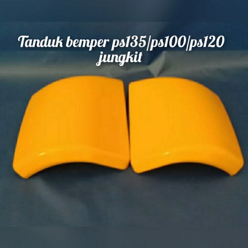 TANDUK BEMPER PS135/PS120/PS100 JUNGKIT