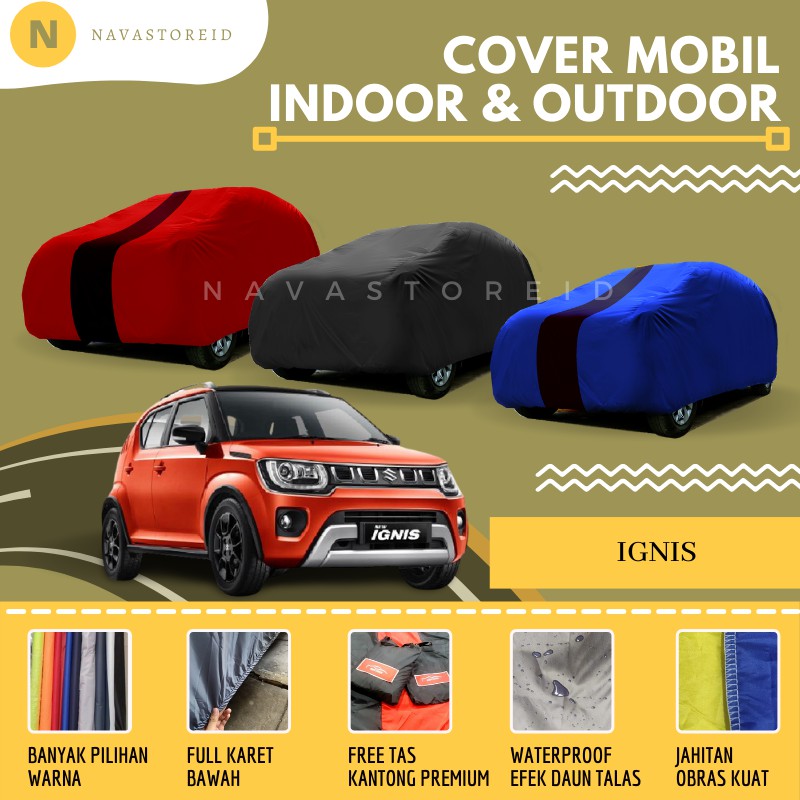 Suzuki Ignis Cover Waterproof Premium Body Cover / Sarung Mobil Suzuki Ignis