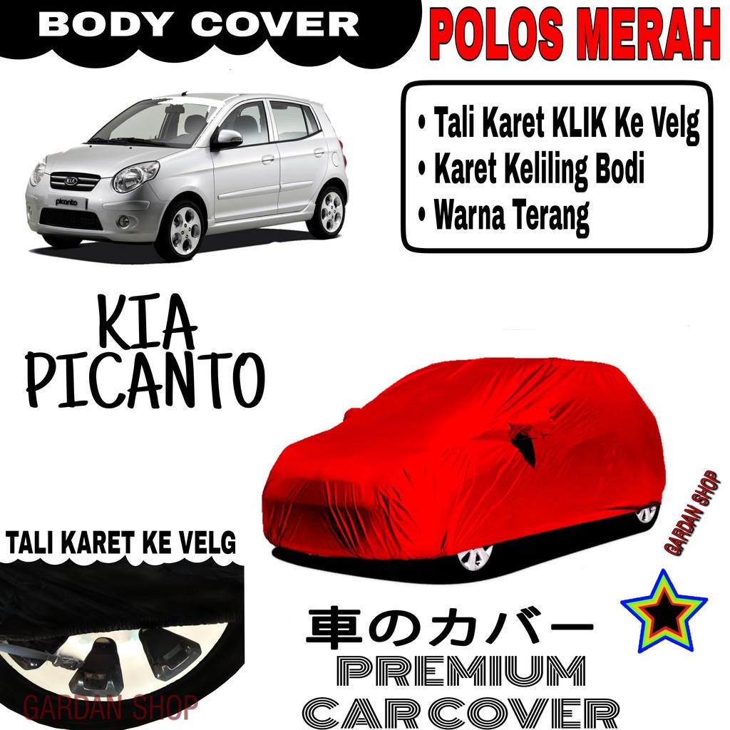 Sarung Mobil KIA PICANTO Polos MERAH Body Cover Penutup Body Picanto PREMIUM