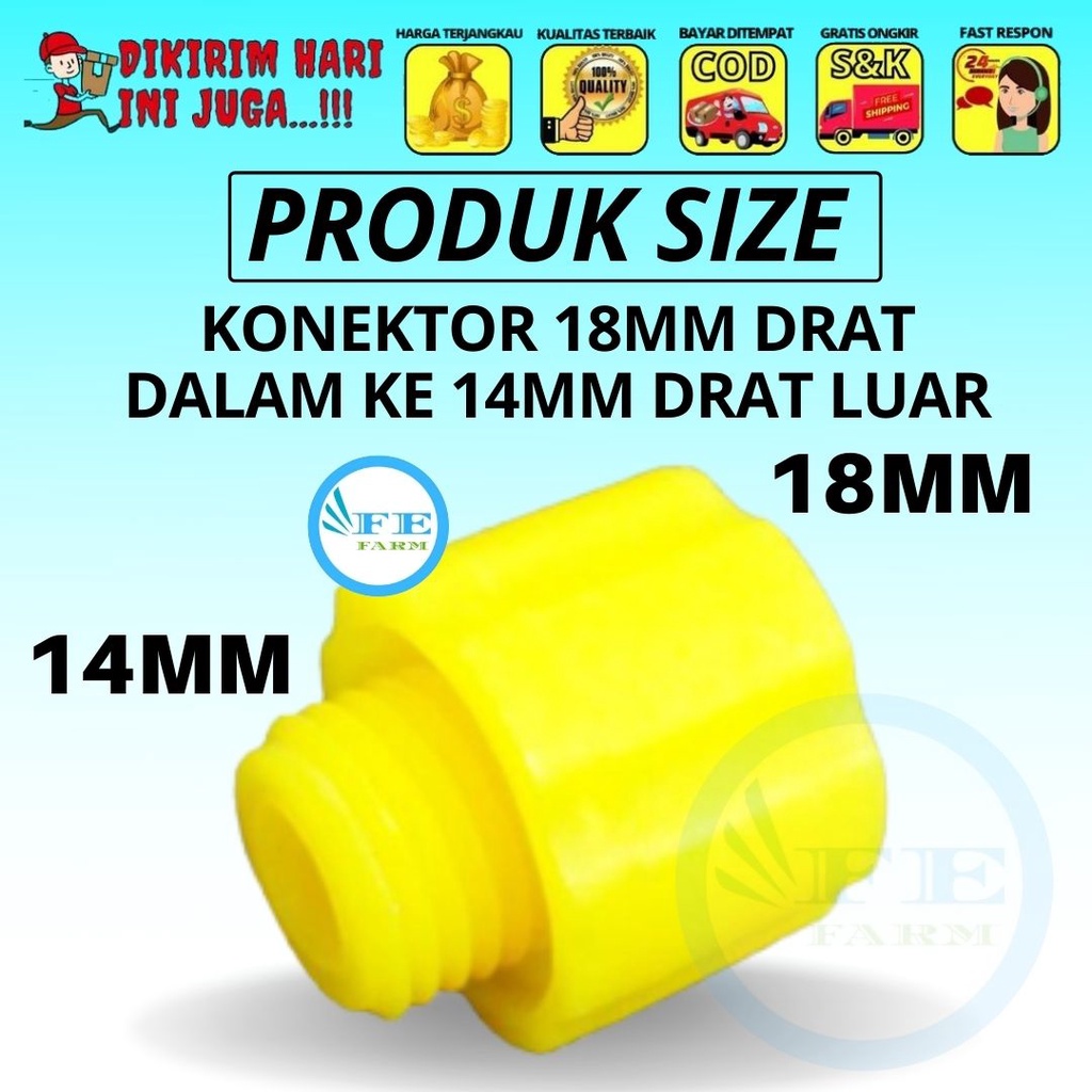 Konektor 18mm Drat Dalam ke 14mm Drat Luar FEFARM