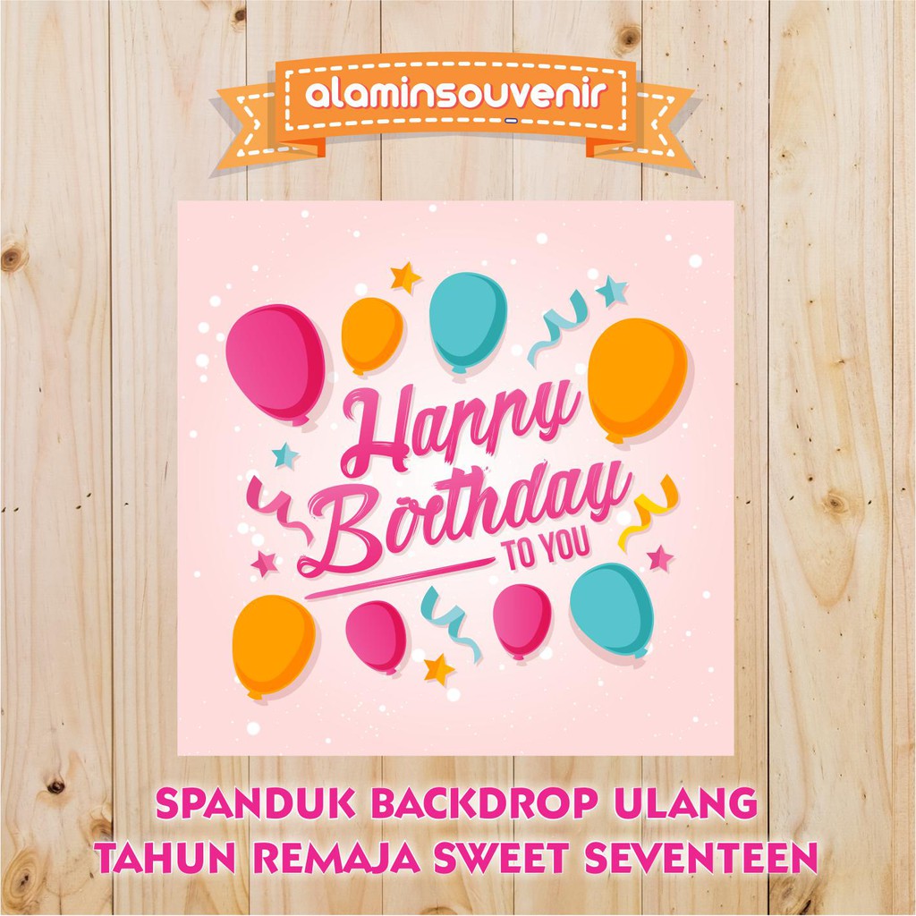 Spanduk Backdrop  Pesta Ulang  Tahun  Dewasa Sweet  Seventeen  