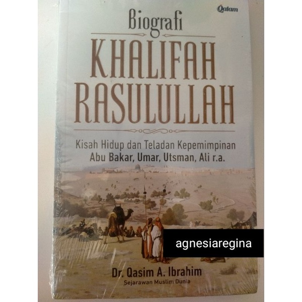Biografi Khalifah Rasulullah
