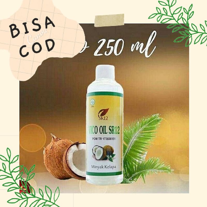 

VICO SR12 250ml/ VCO/ virgin coconut oil/ minyak kelapa murni