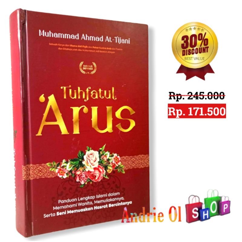 Tuhfatul 'Arus - Tuhfatul Arus Panduan Lengkap Islami Dalam Memuliakan Wanita | Aliabooks