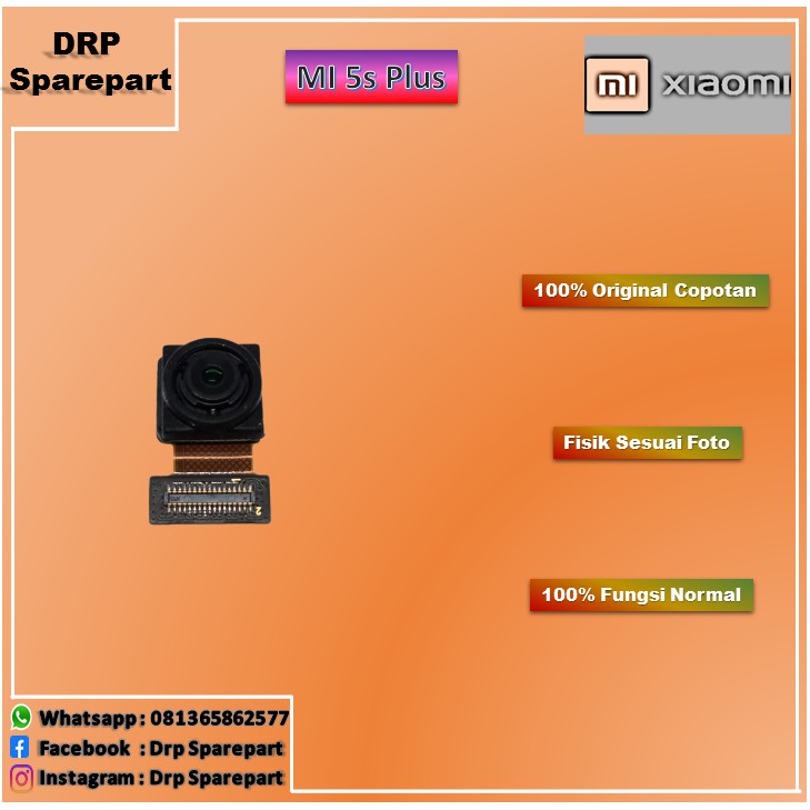 Camera kamera Depan Xiaomi Mi 5s Plus Ori Copotan