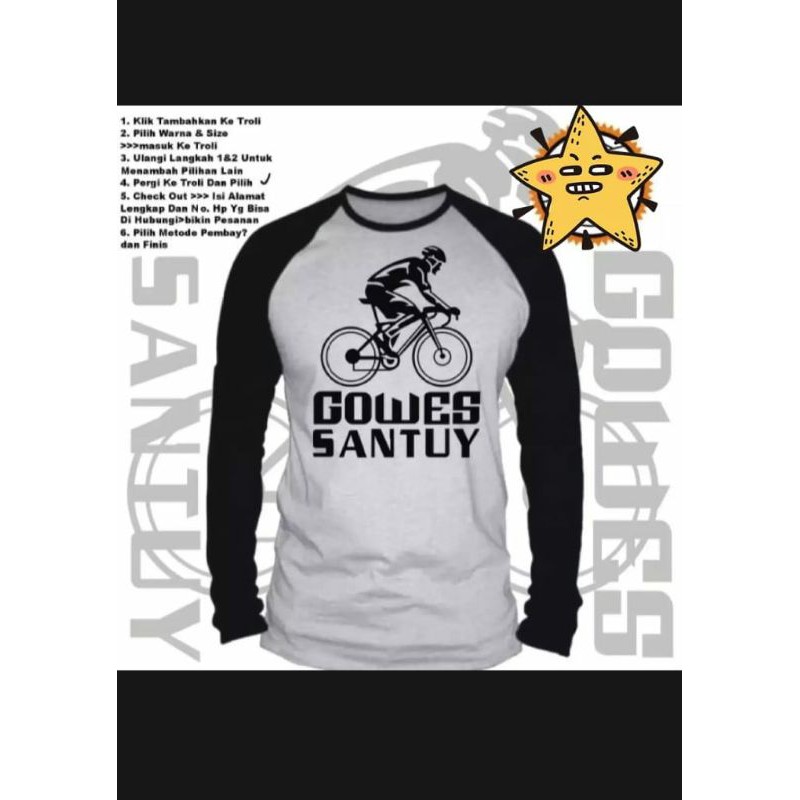 Kaos Lengan Panjang "GOWES SANTUY 02"