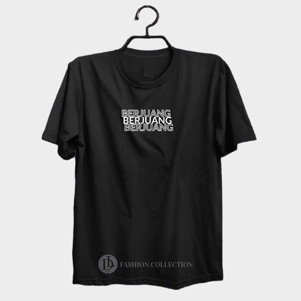 Kaos Pria Distro Kata-Kata Lucu 'BERJUANG' / Kaos Kata-Kata Keren / Kaos Pria Dan Wanita