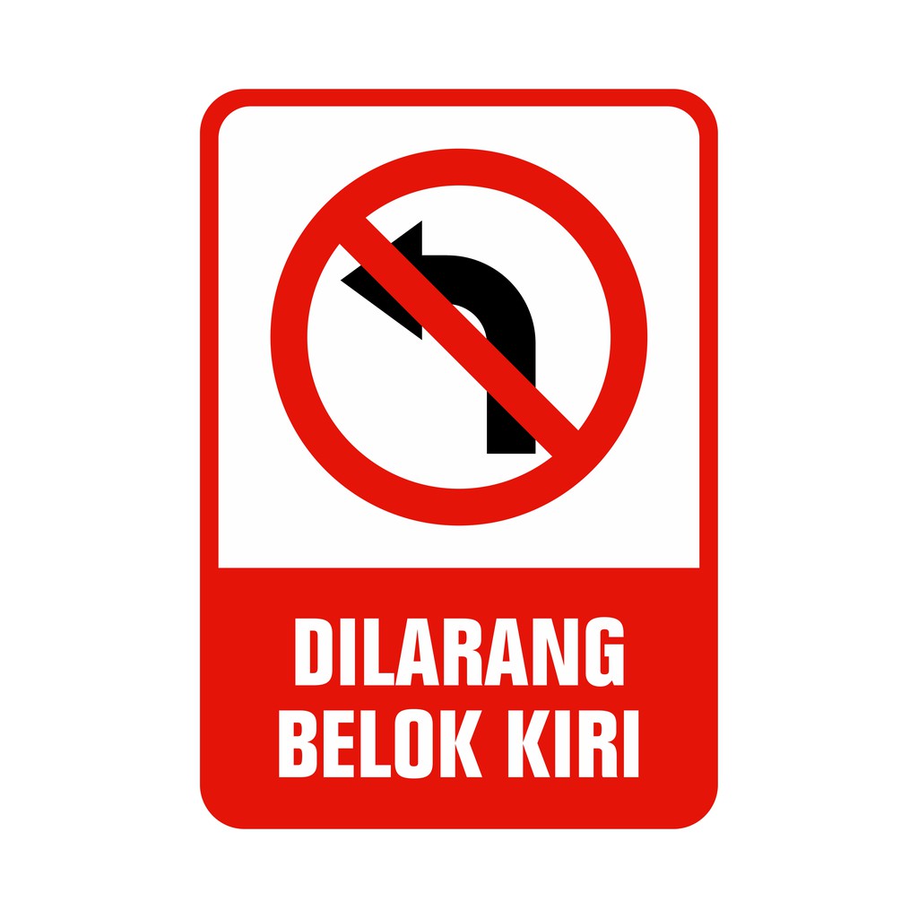 Jual RAMBU DILARANG BELOK KIRI 35X50CM | Shopee Indonesia