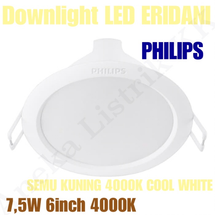 DOWNLIGHT LED PHILIPS ERIDANI 7,5W 6INCH 59263 4000K 7.5W COOL WHITE