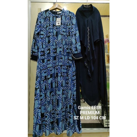 Gamis  EFER SYAR'I PREMIUM/gamis FR premium