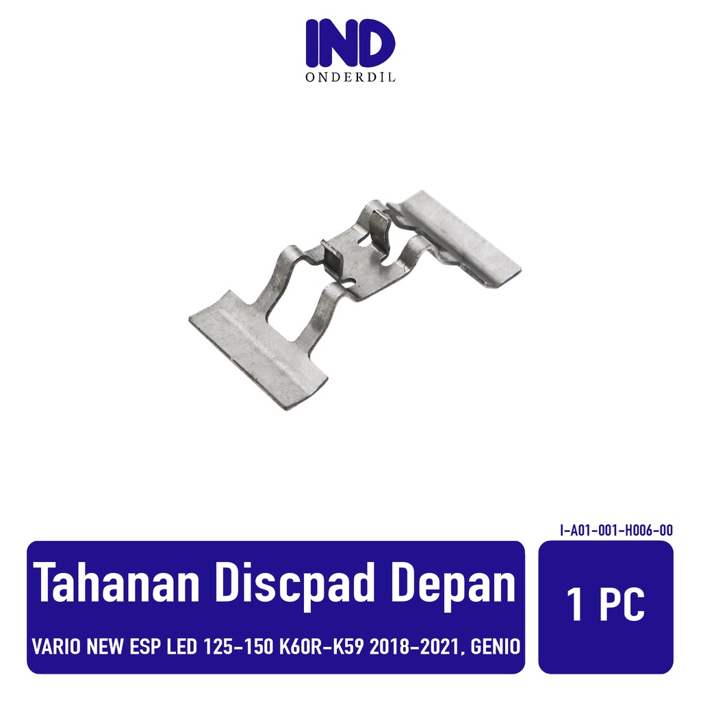 Plat Tahanan Kampas Rem-Dispad-Discpad-Per-Spring Pad Cakram Depan Vario New eSP LED 125-150 K60R-K59J 2018-2021 &amp; Genio