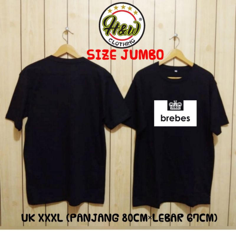 KAOS SIZE JUMBO BREBES DISTRO PREMIUM