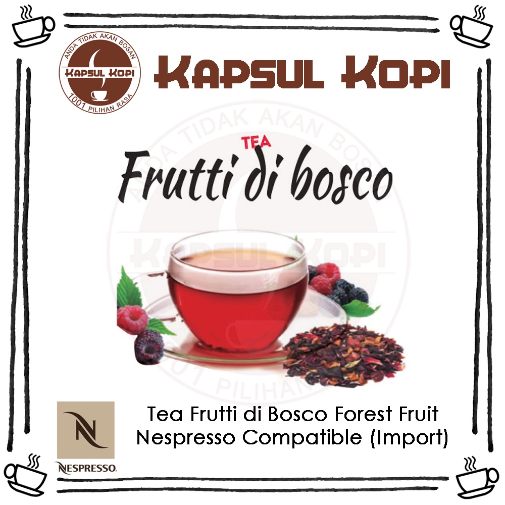 

Ecer Tea Frutti di Bosco Kapsul Kopi Impor Nespresso Coffee Capsule