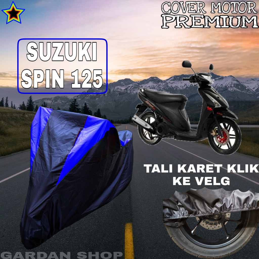 Sarung Motor SUZUKI SPIN 125 Hitam BIRU Body Cover Suzuki PREMIUM