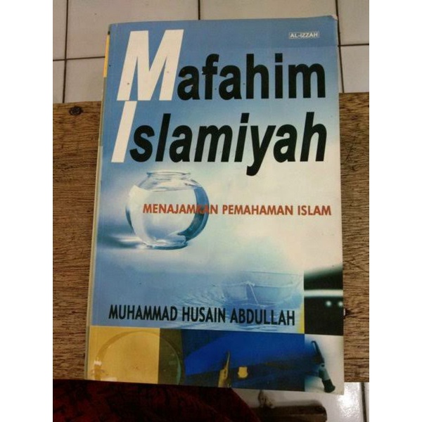 Mafahim Islamiyah menajamkan pemahaman islam Muhammad husain abdullah